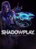 shadowplayMetropolisFoe