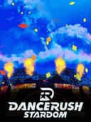 dancerushStardom