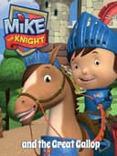mikeTheKnightAndTheGreatGallop