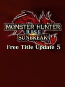 monsterHunterRiseSunbreakTitleUpdate5