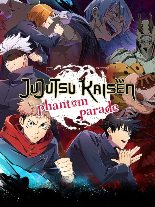 jujutsuKaisenPhantomParade