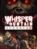 whisperMountainOutbreak