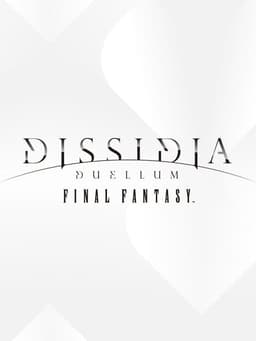 DISSIDIA DUELLUM FINAL FANTASY